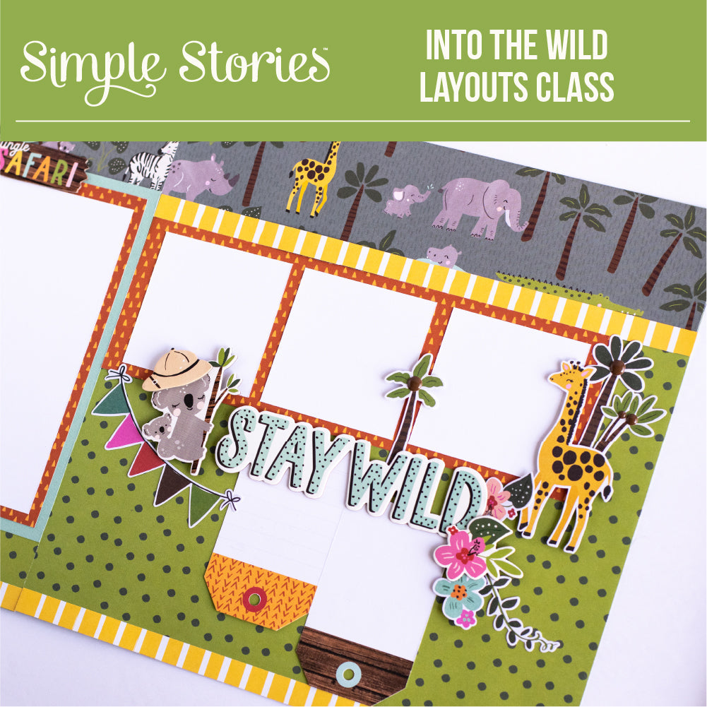 Simple Stories - 12x12 Layouts PDF Instructions - Into the Wild