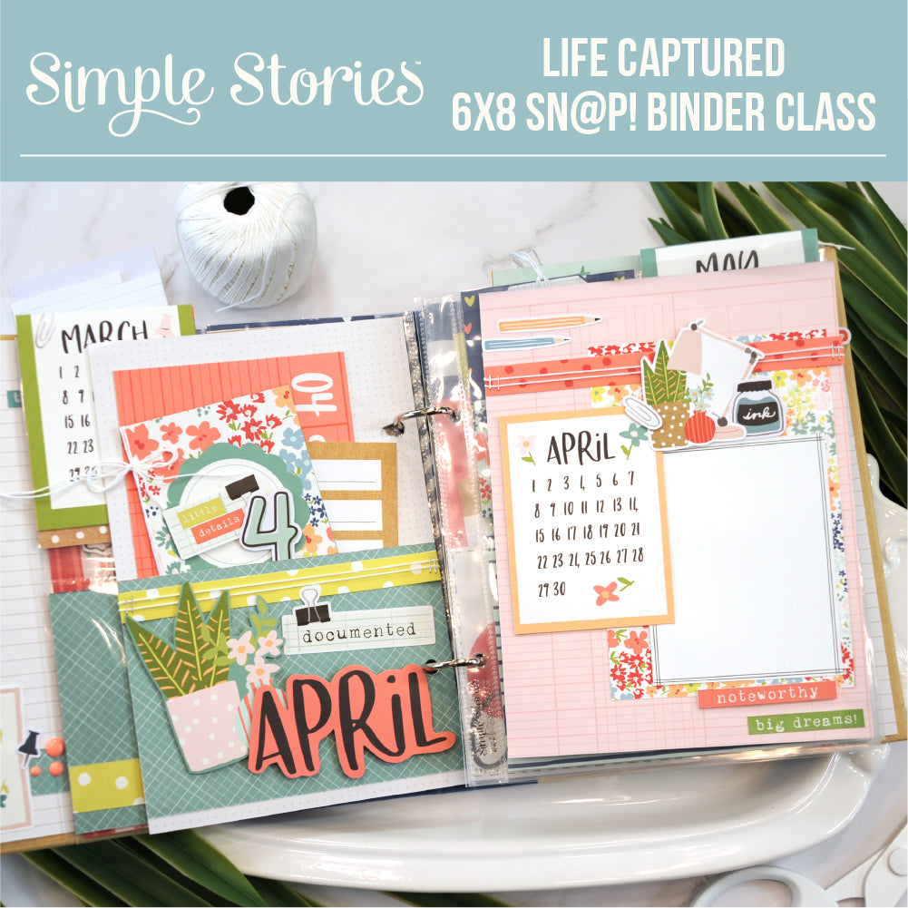 Simple Stories - 6x8 SNAP Album PDF Instructions - Life Captured