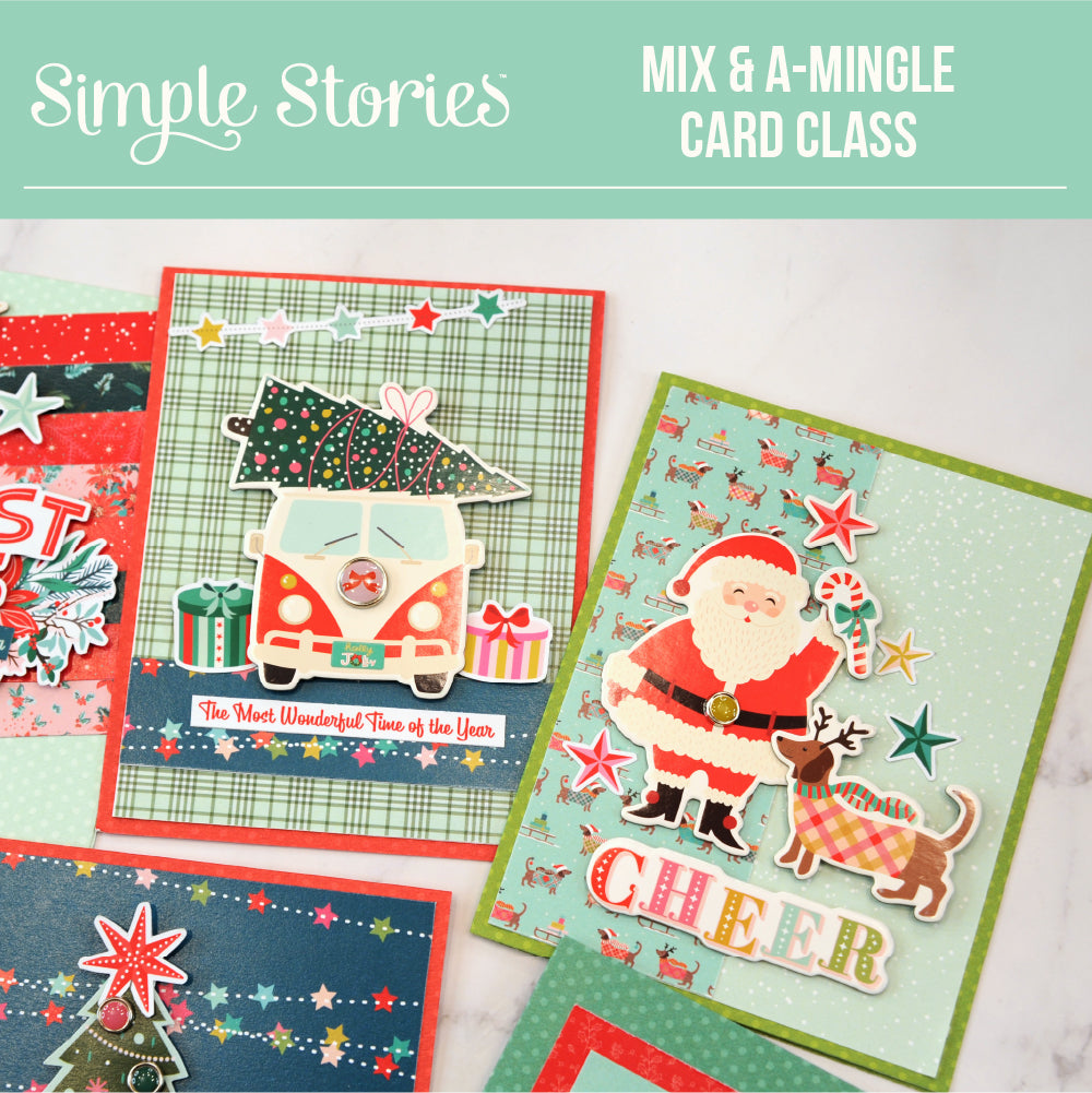 Simple Stories - CARD CLASS PDF Instructions - Mix & A-Mingle