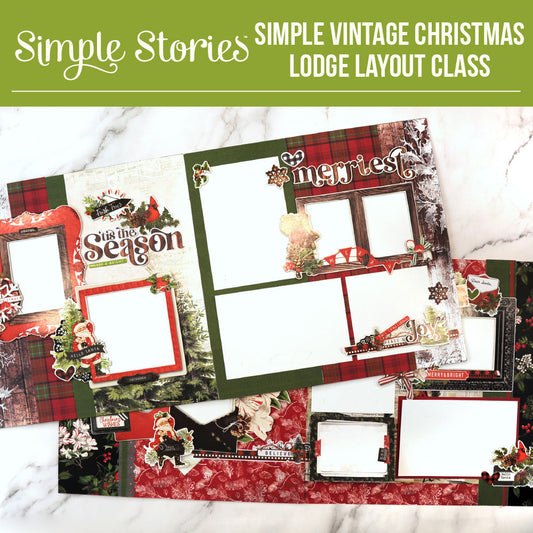 Simple Stories - 12x12 Layouts PDF Instructions - Simple Vintage Christmas Lodge